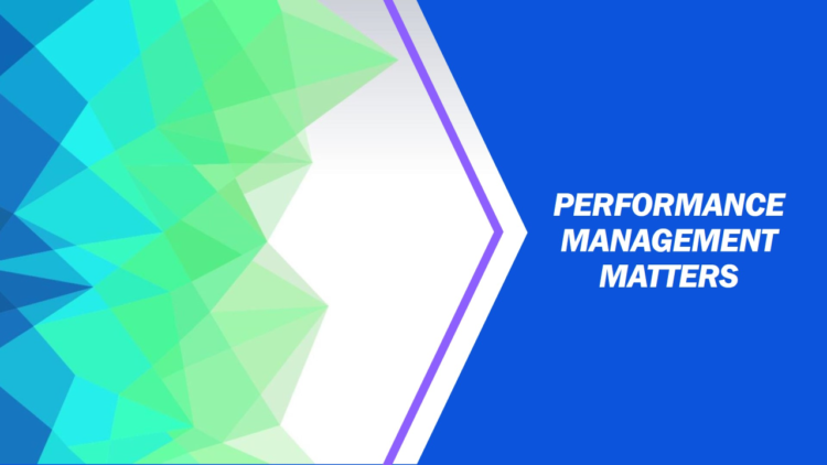 Why Performance Management Is Important